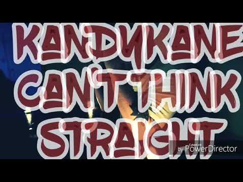 KANDYKANE-promo-Can't think straight(Music Video)