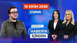 #CANLI | Pınar Ergüner ve Yaprak Hırka Yıldız ile Haberin İçinden | Oytun Erbaş 