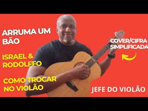 Arruma Um Bão - Israel e Rodolffo