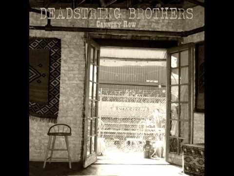 Deadstring Brothers - Like a California Wildfire