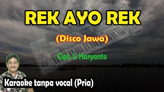 Download lagu Rek ayo rek karaoke disco jawa mp3 Download lagu Rek ayo rek karaoke disco jawa mp3