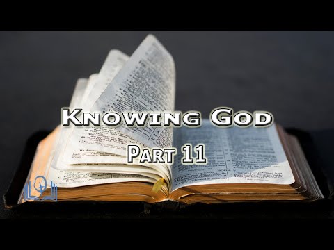 Knowing God - Part 11 - The Absolute Power of God - 1 Chronicles 29:11-13   James Herringson
