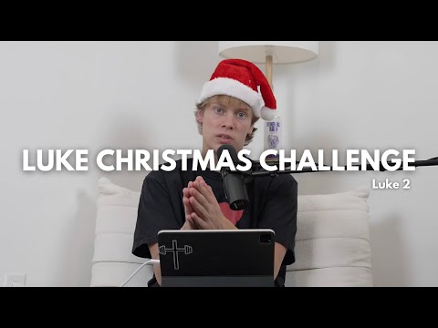 Luke Series Chapter 2 (EP 56)