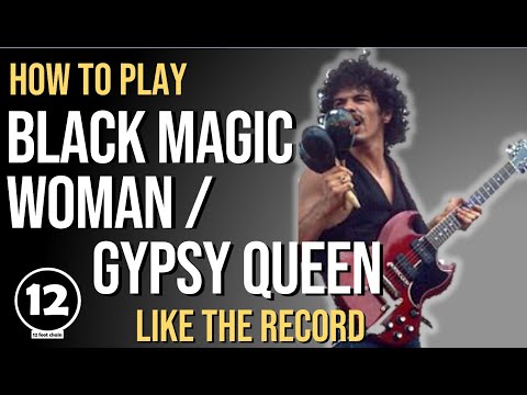 Black Magic Woman / Gypsy Queen - Santana | Guitar Lesson
