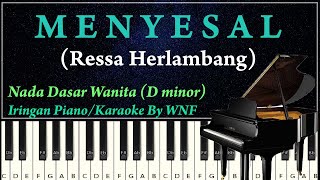 Download lagu Ressa Herlambang - Menyesal Piano Karaoke Versi Wanita mp3