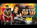 Asi Ajj Vi Aan Top Tay Mazhar Rahi Official Music Video Mazhar Rahi Production