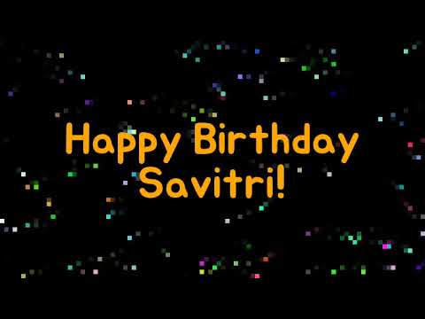 Happy Birthday Savitri