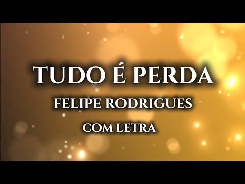 Tudo e perda