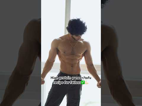 Fat loss paneer/tofu recipe 💪🏻✅ #shorts#fitness#gym