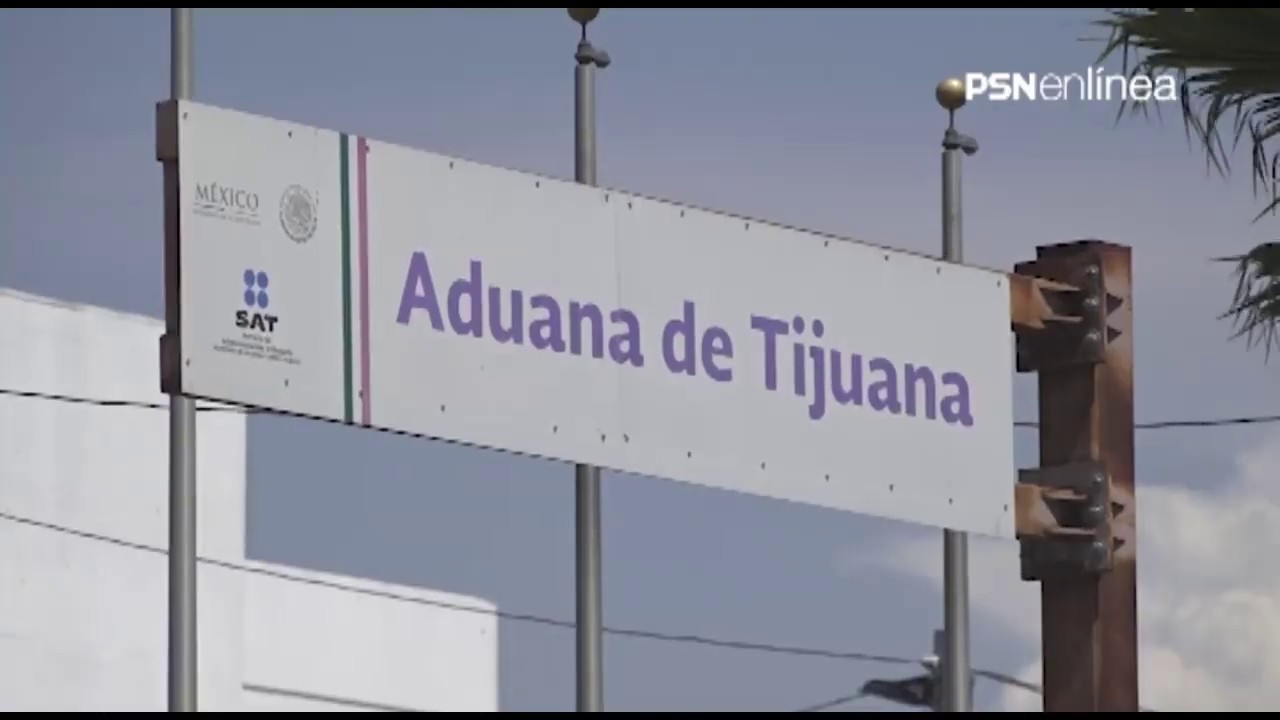 12-09-2019 - PSN - Agentes Aduanales de Tijuana y Tecate