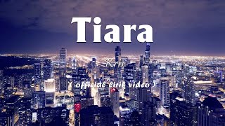 Download lagu Kris - Tiara [Lirik] mp3