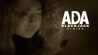 Ada Blackjack Rising
