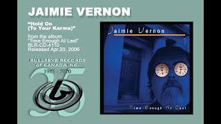 Hold On (To Your Karma)  - JAIMIE VERNON