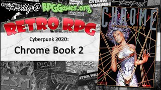 Cyberpunk 2020: Chrome Book 2 | Retro RPG