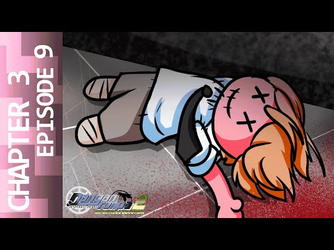 Chapter 3 Episode 9 | Danganronpa: Desperate Heart 2: Infectious Devotion