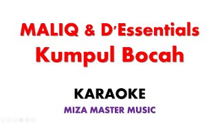 Download lagu MALIQ & D'Essentials   Kumpul Bocah | Karaoke Instrumental Lirik No Vocal mp3