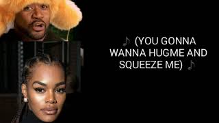 Teyana Taylor Gonna Love Me (Remix Lyrics) ft.Ghostface