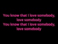 "Love Somebody" Backstreet Boys Lyrics Karaoke In a world like this
