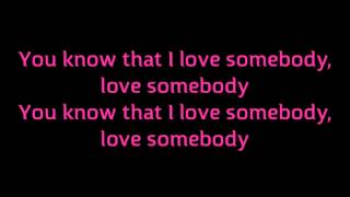 &quot;Love Somebody&quot; Backstreet Boys Lyrics Karaoke In a world like this