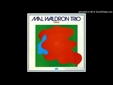 Mal Waldron Trio - For Mimi (F. Manzecchi)