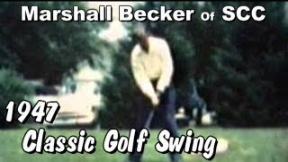 preview picture of video 'Classic Golf Swing-1938 KS Open Champ, Marshall Becker - Filmed At Shawnee Country Club Topeka 1947'