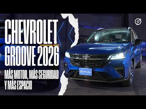 Chevrolet Groove 2026 - Más motor, más seguridad y más espacio | Autocosmos
