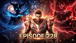 Swallowed star Ep 228 explained in hindi | Martial Practitioner | Alam