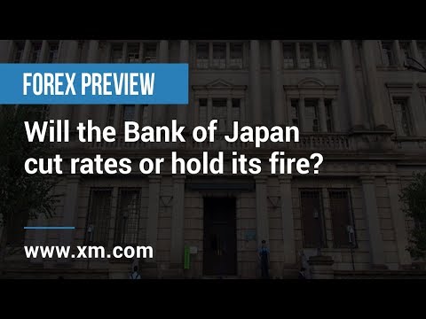 Forex Preview: 30/10/2019 - Will the Bank of Japan cut rates or hold its fire?
