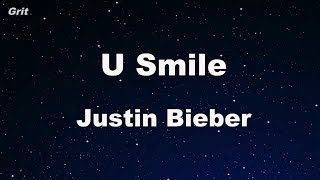 U Smile - Justin Bieber Karaoke 【No Guide Melody】 Instrumental