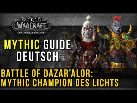 MYTHIC Champion des Lichts - Boss Guide deutsch