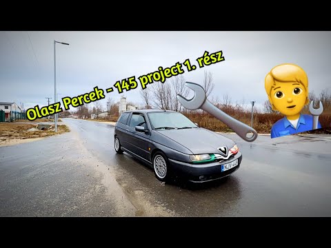 Olasz Percek - 145 project 1. rész 🧑‍🔧🔧