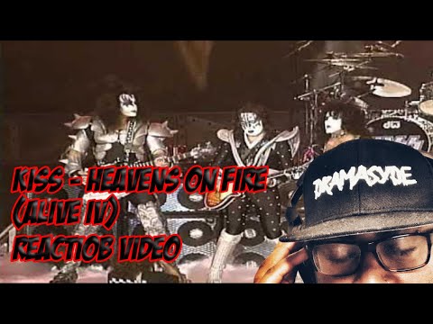 Kiss - Heavens On Fire (Alive IV) REACTION VIDEO