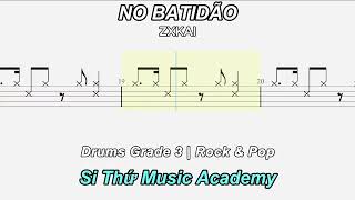 ZXKAI NO BATIDÃO - ZXKAI (Drum Score) song