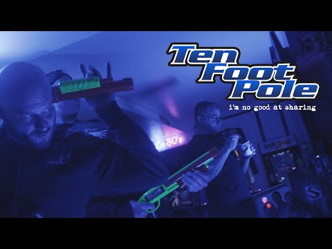 Ten Foot Pole - I'm No Good at Sharing (Official Music Video)