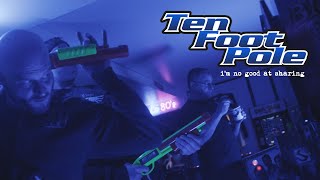 Ten Foot Pole - I&#39;m No Good at Sharing (Official Music Video)