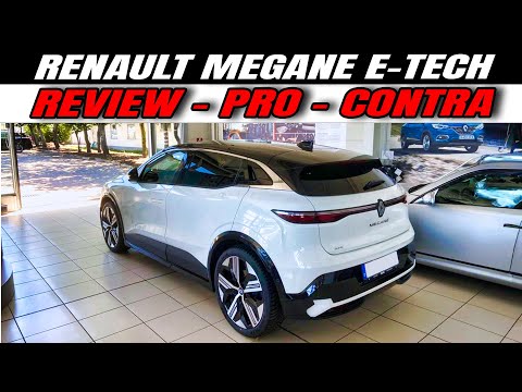 Renault Megane E Tech - 220 PS - Perfektes Stadtauto mit einigen Schwächen | E for Life