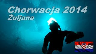 preview picture of video 'Chorwacja 2014 Žuljana - FREEDIVING POZNAN-POLAND'