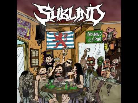 Sublind - Thrashing Delirium (album version)