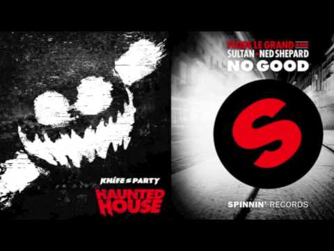 Knife Party vs Fedde le Grand & Sultan and Ned Shepard - No Good for LRAD