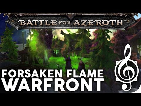 Forsaken Flame (8.1 Darkshore Warfront) - Music & Ambience