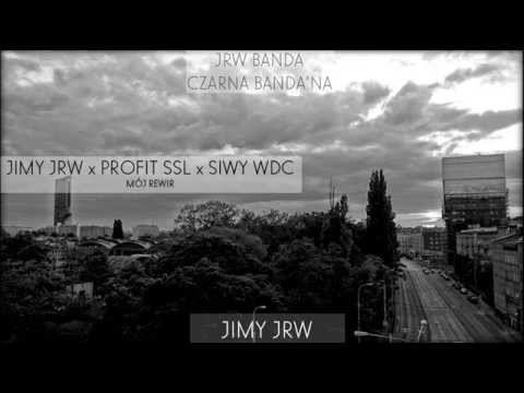 02. JRW Banda (Jimy x Profit) ft. Siwy WDC - Mój rewir