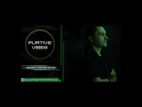 Furtive Vibes - Episodio 13 - Sinisa Tamamovic