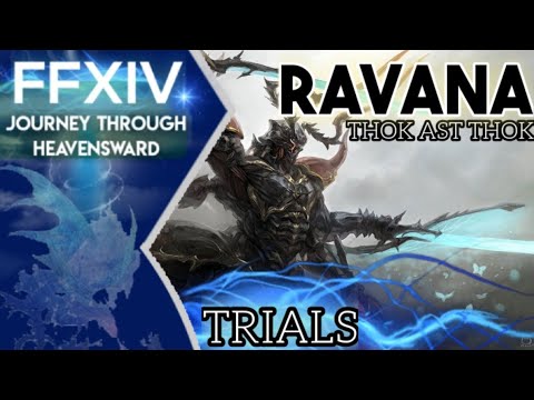 Journey Through Heavensward:  RAVANA: Thok Ast Thok