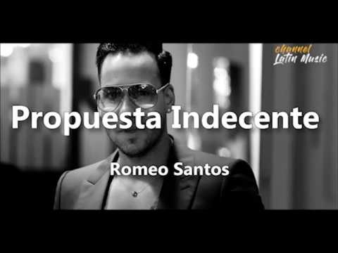 Propuesta indecente (Lyrics / Letra) - Romeo Santos. Channel Latin Music Video