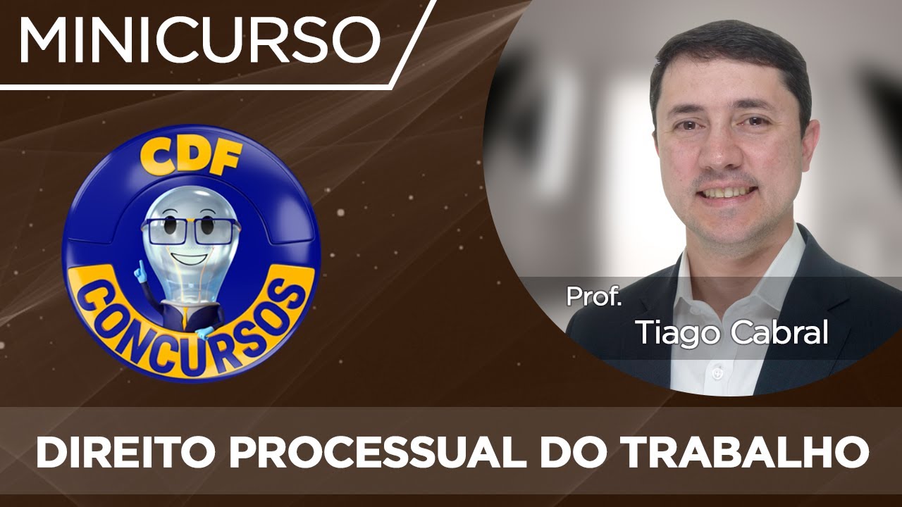 Direito Processual do Trabalho - Organização da Justiça do Trabalho (Minicurso Gratuito)