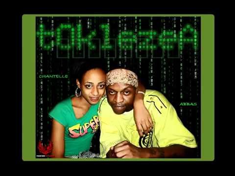 Tokelezea - Abbas ft chantelle