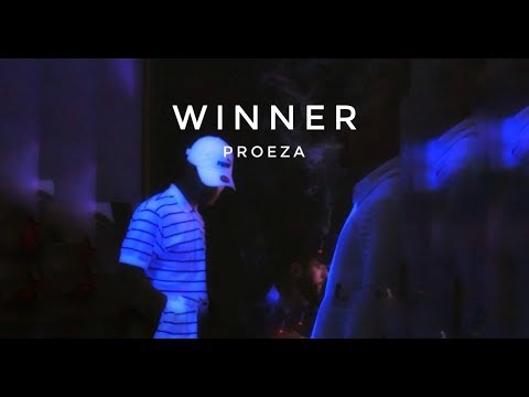 PROEZA  -  WINNER (VIDEOCLIP)