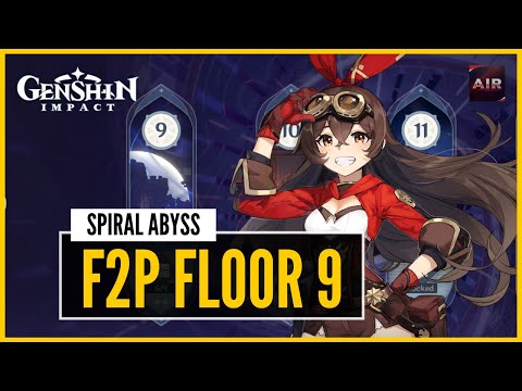Genshin Impact - Spiral Abyss - Floor 9 - Overloaded Strategy【F2P With No 5 Star Heroes Guide】