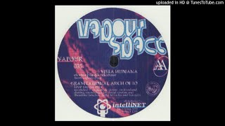 Vapourspace - Gravitational Arch of 10 (live swiss mix)