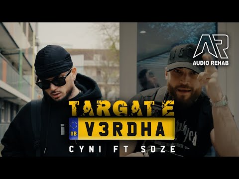 CYNi ft. SOZE - Targat E Verdha #MusicVideo